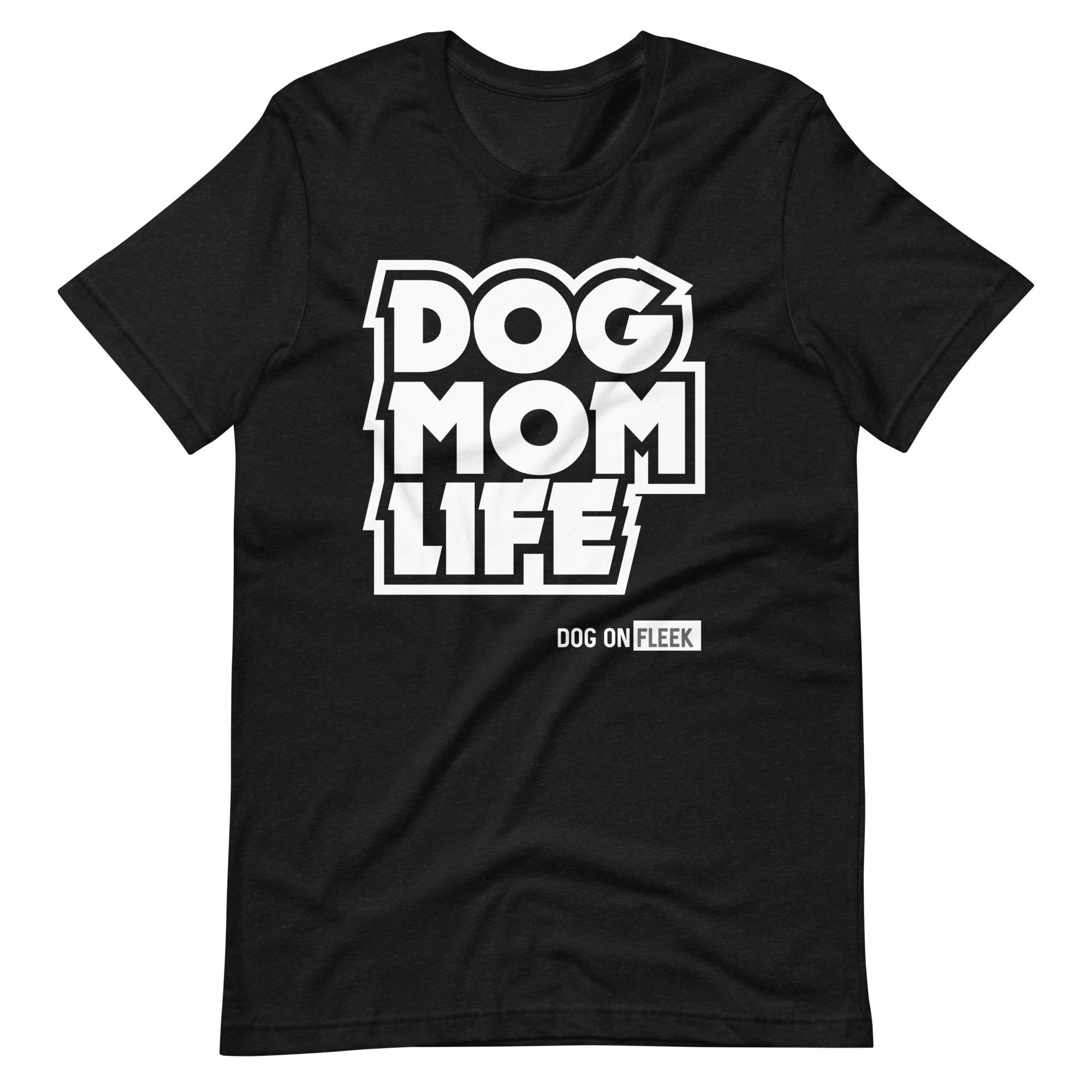 Dog Mom Life: Wht Logo Unisex t-shirt