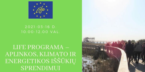 Kviečiame į nuotolinį renginį apie LIFE programą