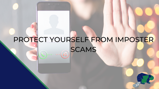 Protect Yourself From Imposter Scams