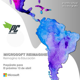 Microsoft Reimagine - Reimagina la Educación