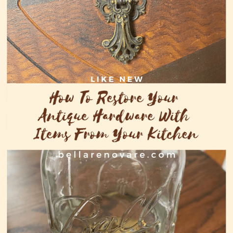 How To Restore Your Antique Hardware With Items From Your Kitchen