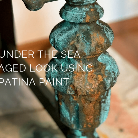 Get This Amazing Under The Sea Aged Look Using Patina Paint