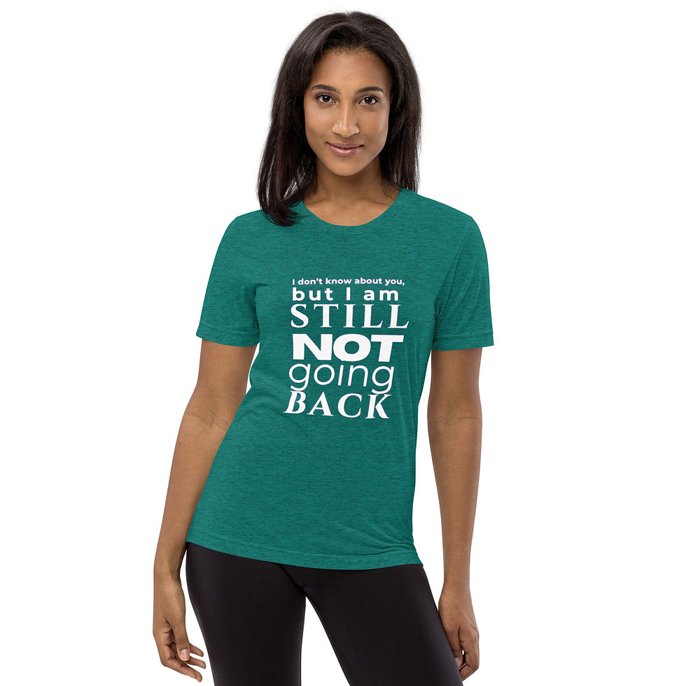 Thumbnail: Not Going Back Short sleeve t-shirt