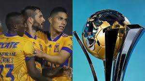 Ya tiene Tigres rival para el Mundial de Clubes