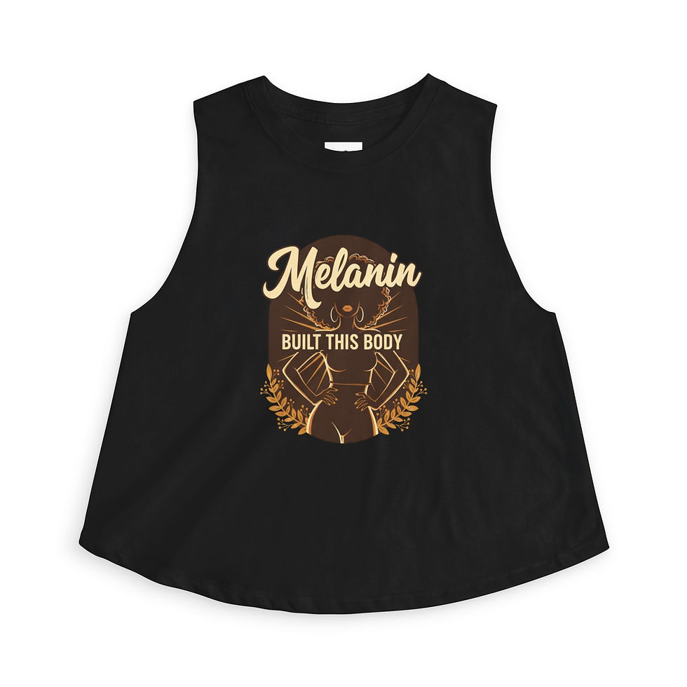 Thumbnail: Melanin Built This Body Crop Top – Women's Empowerment Workout Tank