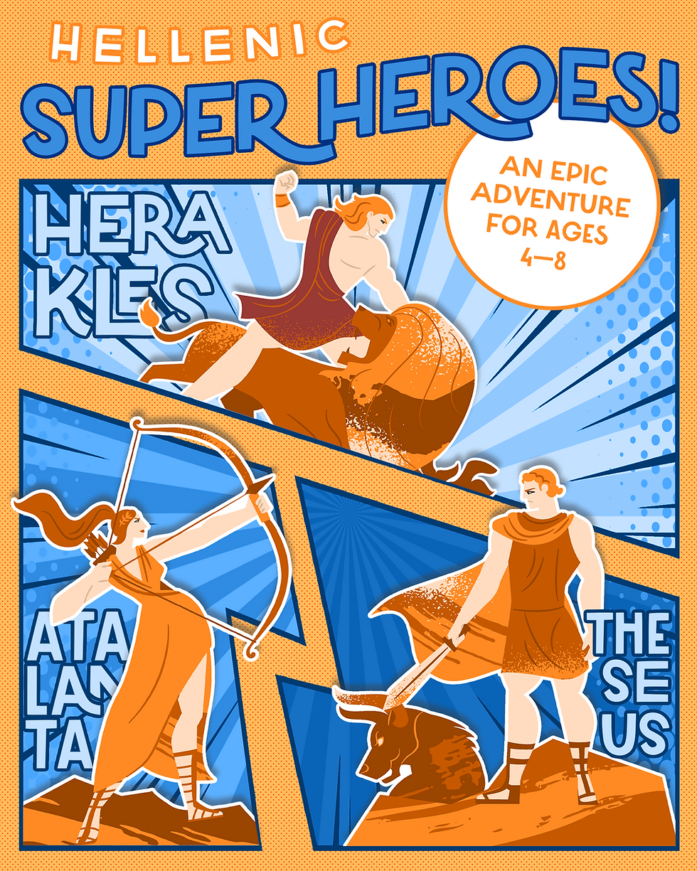 Hellenic Superheroes: An Epic Adventure for Ages 4–8