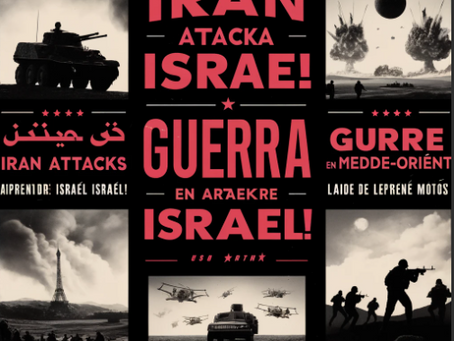 ¡Guerra! ¡Irán ataca Israel! -War! Iran attacks Israel! - Guerre! L'Iran attaque Israël!