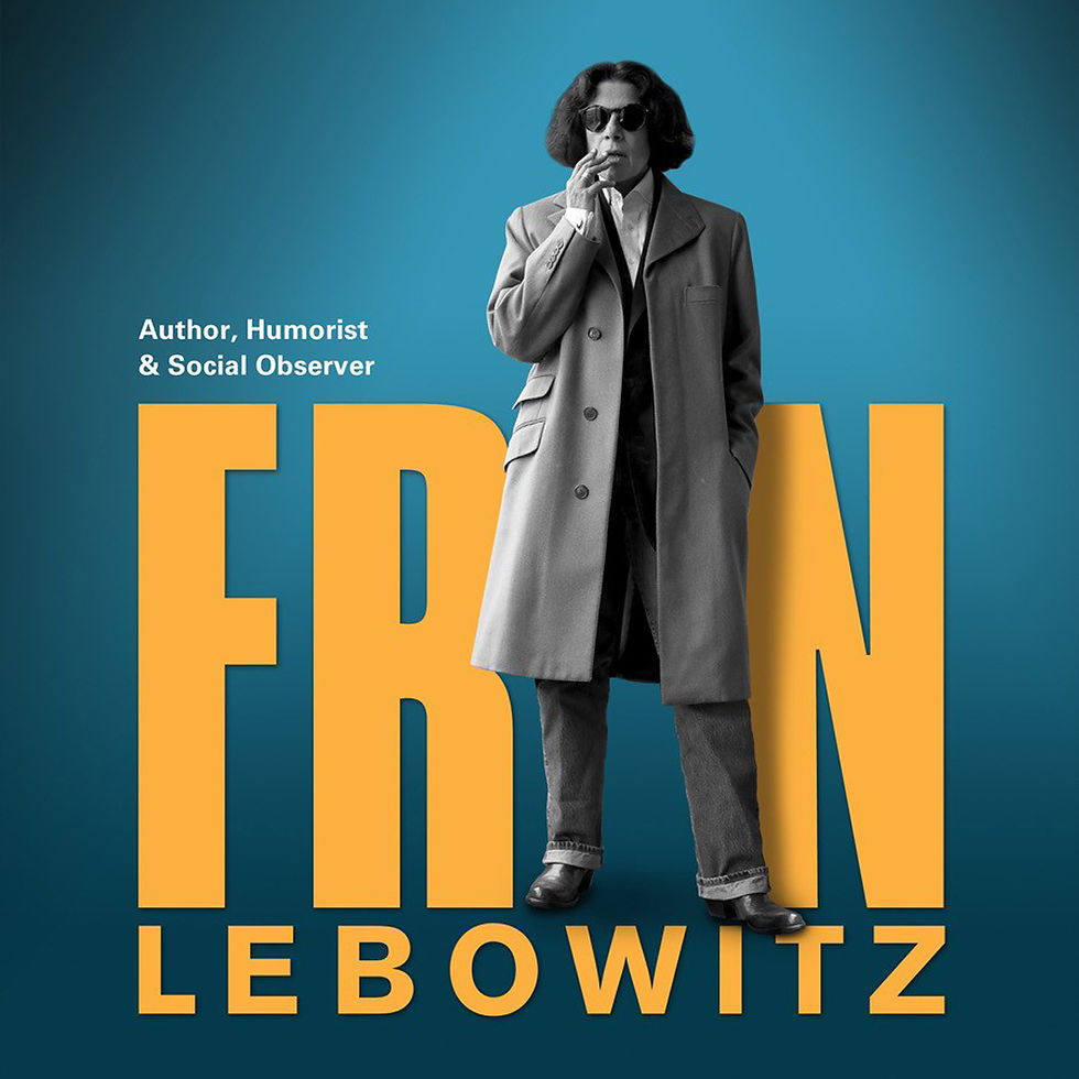 An Evening With Fran Lebowitz