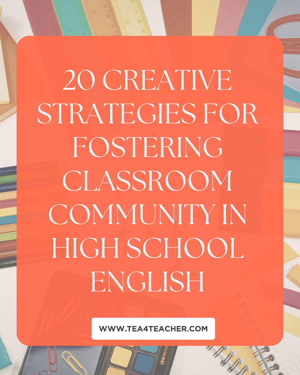 Fostering Classroom Community in High School English