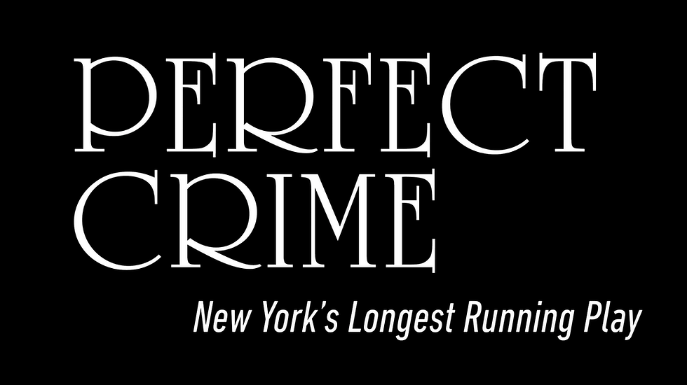 Perfect Crime Enters 40th Year Off-Broadway at The Theater Center