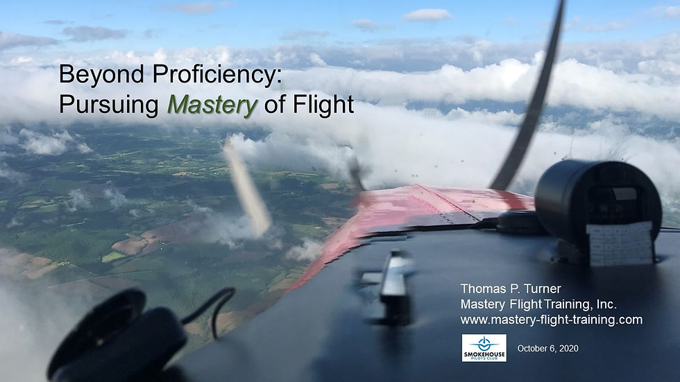 WINGS: Beyond Proficiency: Pursuing Mastery of Flight