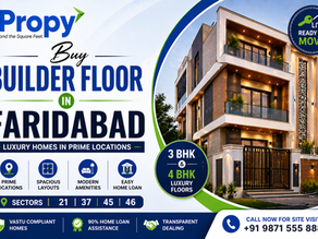 Buy Builder Floor in Faridabad – Find Luxury Homes in Prime Locations
