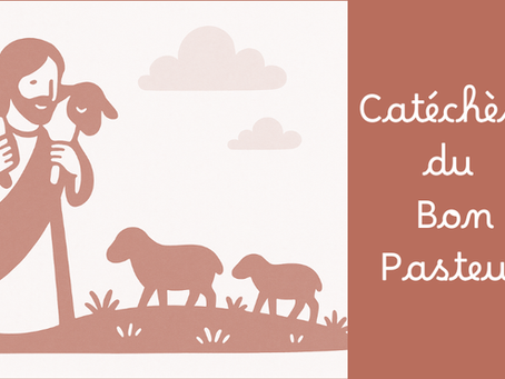 CATÉCHÈSE DU BON PASTEUR