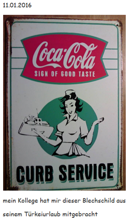 2016 Coca Cola Blechschild