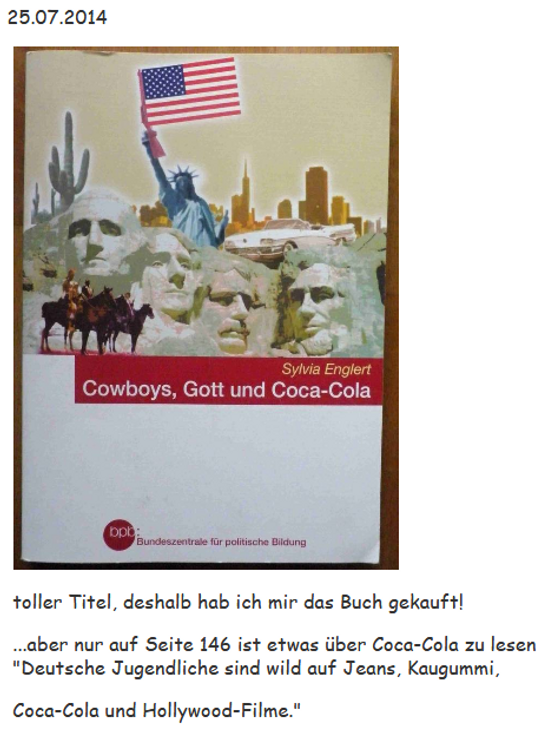 2014 Coca Cola Buch Cowboy, Gott und Coc