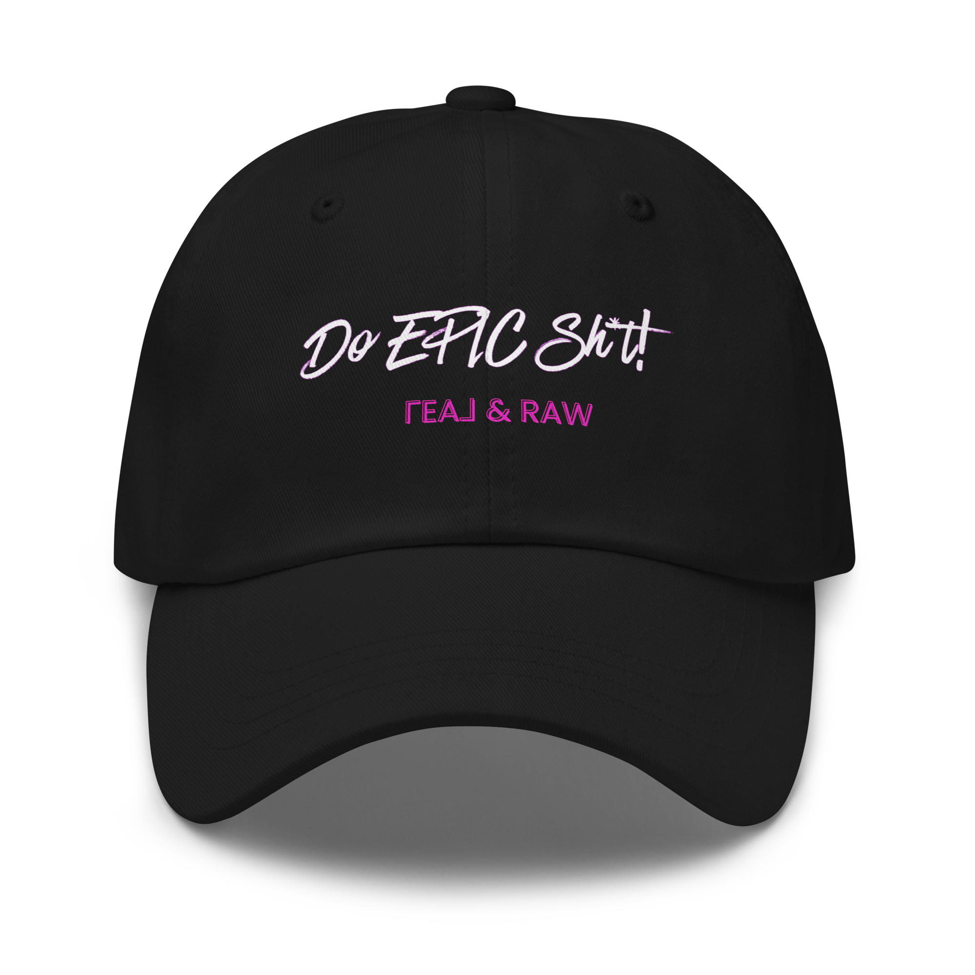 Do Epic Shit Cap Real and Raw Black & Pink