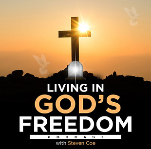Living Gods Freedom- Podcast