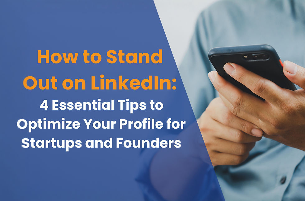 How to Stand Out on LinkedIn: 4 Essential Tips to Optimize Your LinkedIn Profile for Medical Startups and Founders