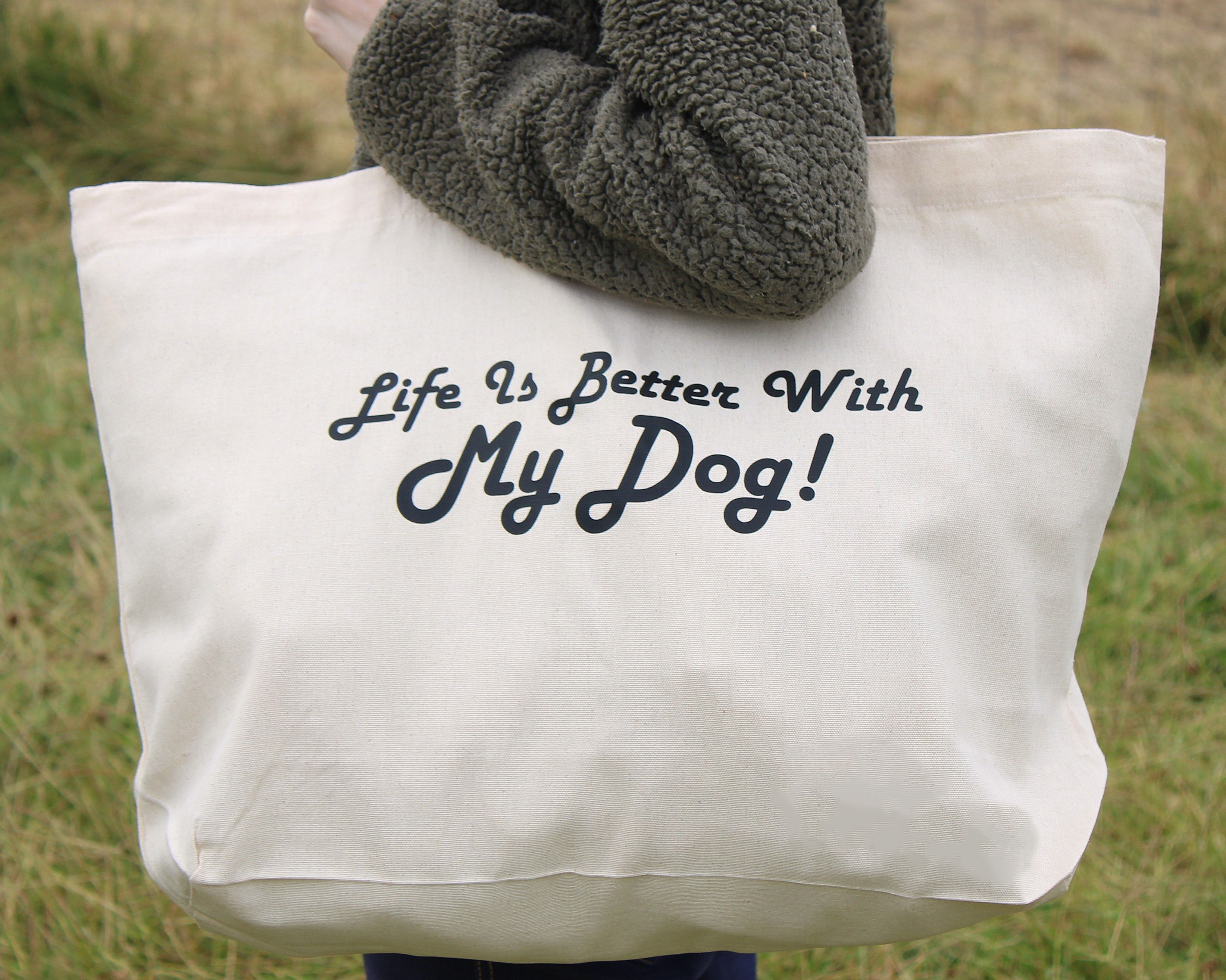 Life Is Better With My Dog Tote Bag