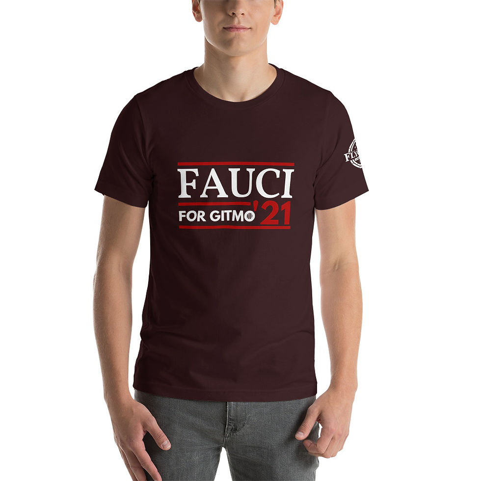 Thumbnail: Fauci for GITMO '21 | Short-Sleeve Unisex T-Shirt