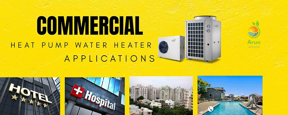 Commercial heat pump water heater system by Arun Hitech – reliable, energy-efficient heating solution for large-scale businesses