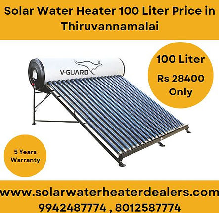 Solar Water Heater 100 Liter Price in Thiruvannamalai