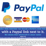 STAY AWAY FROM "MINISTRIES" THAT RELEASE A PROPHETIC WORD FROM JESUS with a Paypal link ne