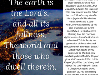 02.05.21 MSG FROM JESUS: The earth is the Lord’s,and all its fullness,...