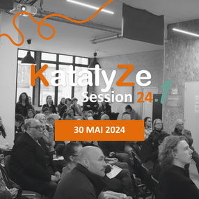 On prépare la KatalyZe Session 24.1 et on a besoin de vous !