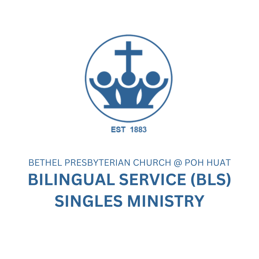 Bethel Presbyterian Church @ Poh Huat | Sacred Companion SG