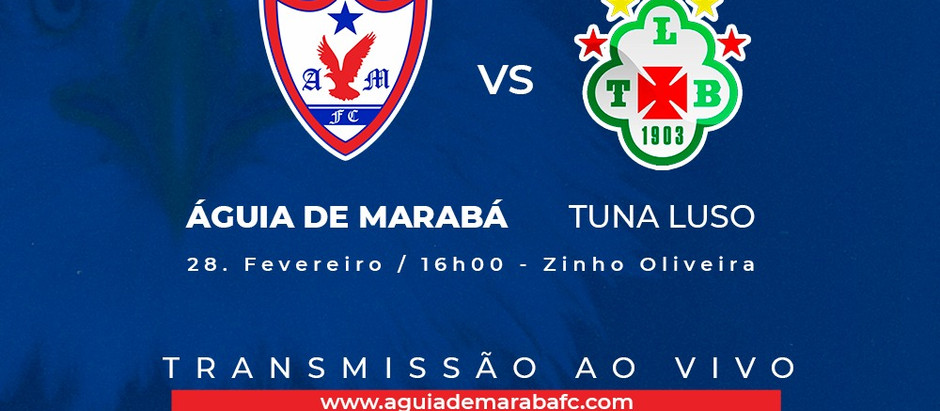 ESTREIA DO ÁGUIA DE MARABÁ
