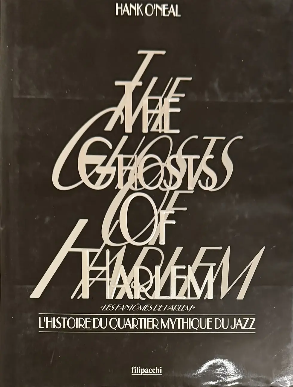 Livre de Hank O'Neal - The Ghosts of Harlem | Vinyles & Vintage