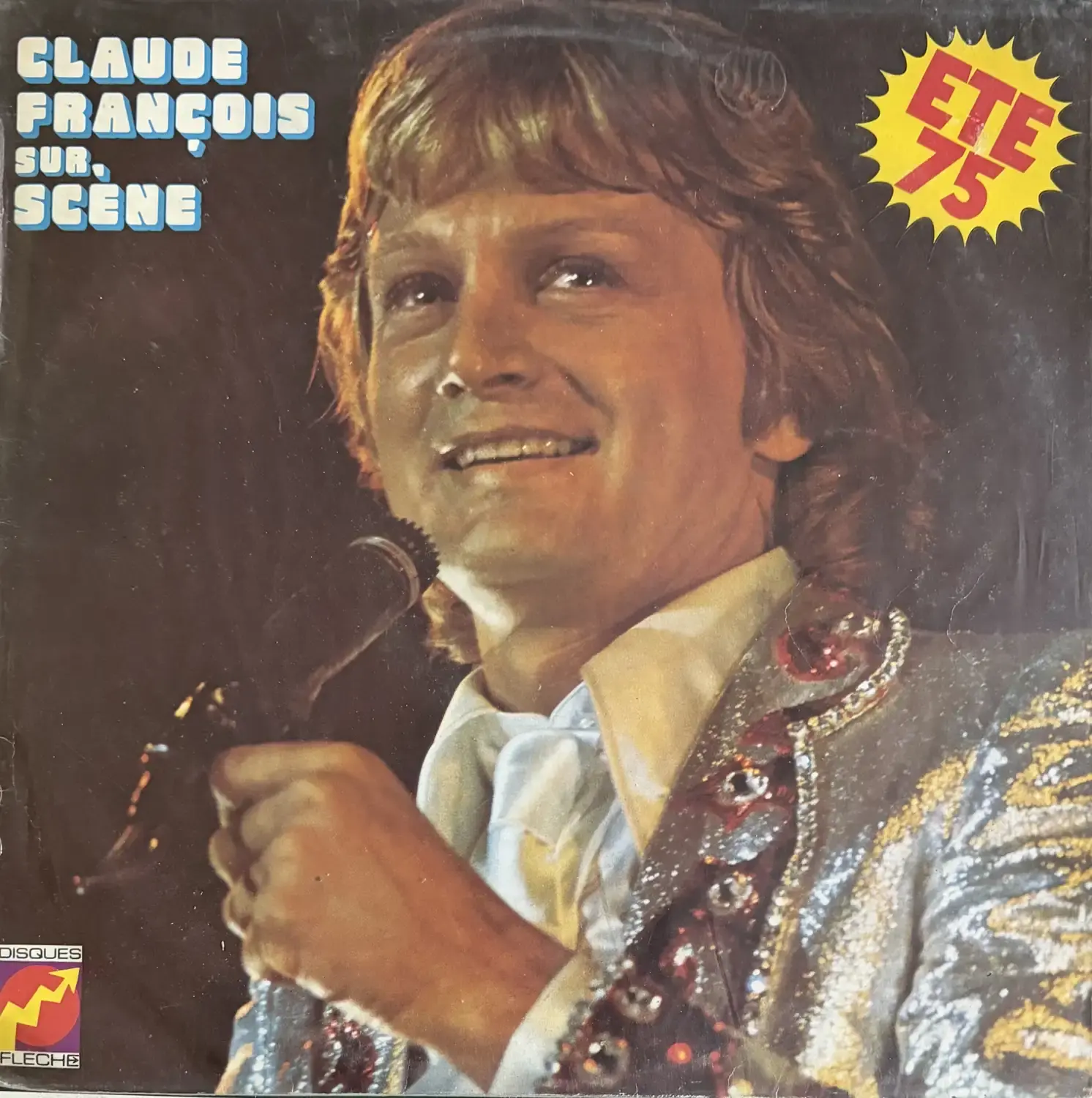 Disque vinyle de Claude François - Sur Scène Eté 75 | Vinyles & Vintage