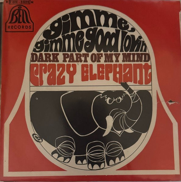 Disque vinyle de Crazy Elephant ‎– Gimme Gimme Good Lovin' en vente sur Vinyles & Vintage