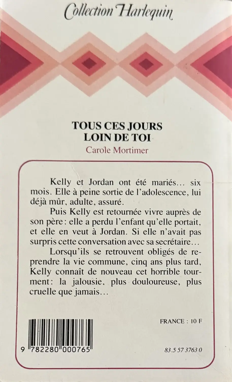 Livre de Carole Mortimer - Tous ces jours loin de toi | Vinyles & Vintage