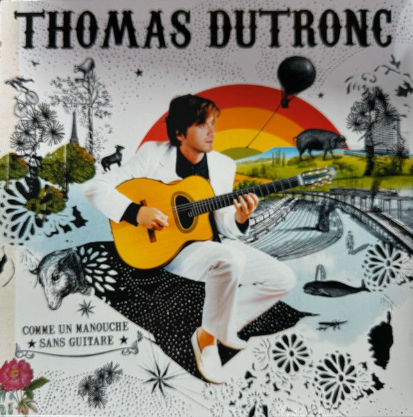 Disque vinyle de Thomas Dutronc – Comme Un Manouche Sans Guitare en vente sur Vinyles & Vintage