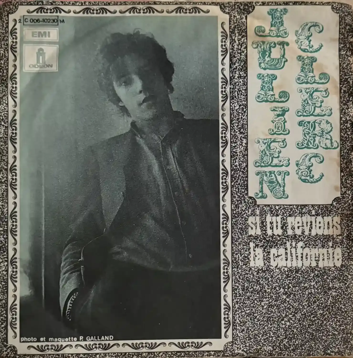 Disque vinyle de Julien Clerc - Si Tu Reviens / La Californie | Vinyles & Vintage