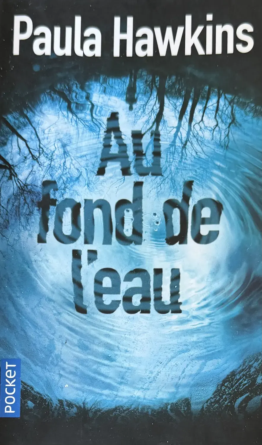Livre de Paula Hawkins - Au fond de l’eau | Vinyles & Vintage