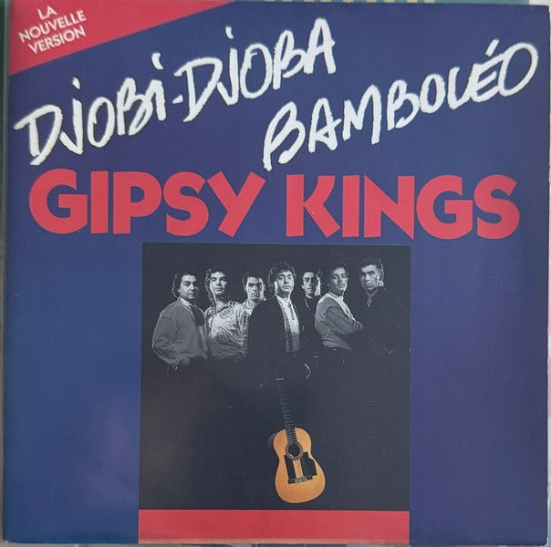Disque vinyle de Gipsy Kings ‎– Djobi-Djoba / Bamboléo en vente sur Vinyles & Vintage