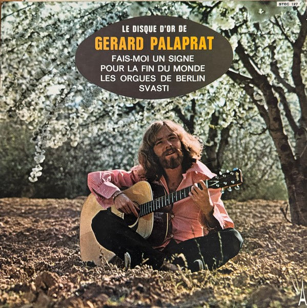 Disque vinyle de Gérard Palaprat – Le Disque D'Or De Gérard Palaprat en vente sur Vinyles & Vintage