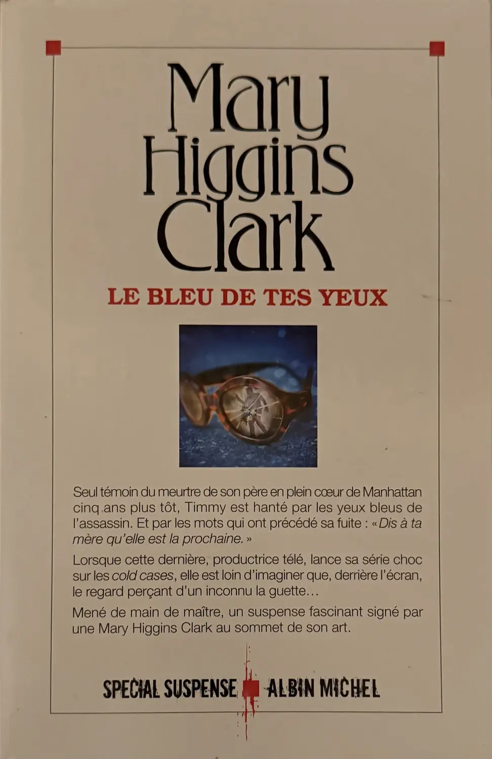 Livre de Mary Higgins Clark - Le bleu de tes yeux | Vinyles & Vintage