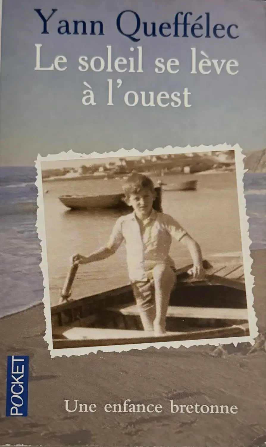 Livre de Yann Queffélec - Le soleil se lève à l'ouest | Vinyles & Vintage