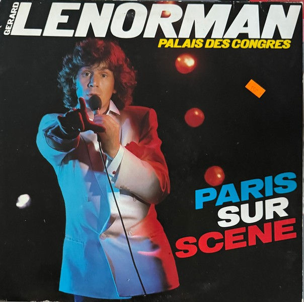 Disque vinyle de Gérard Lenorman - Palais des congrès, Paris sur scène en vente sur Vinyles & Vintage