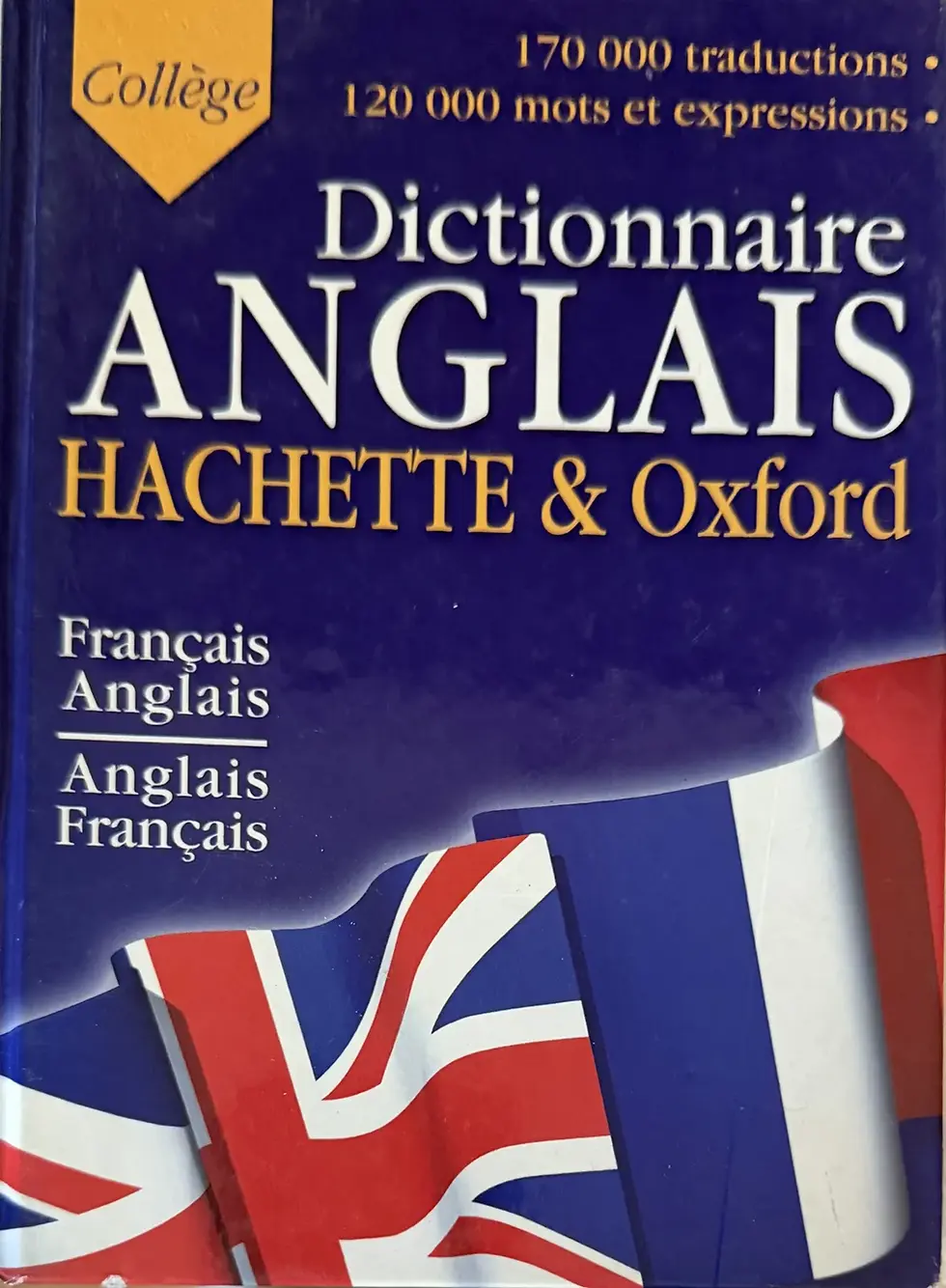 Livre Hachette & Oxford Collège - Dictionnaire Anglais | Vinyles & Vintage