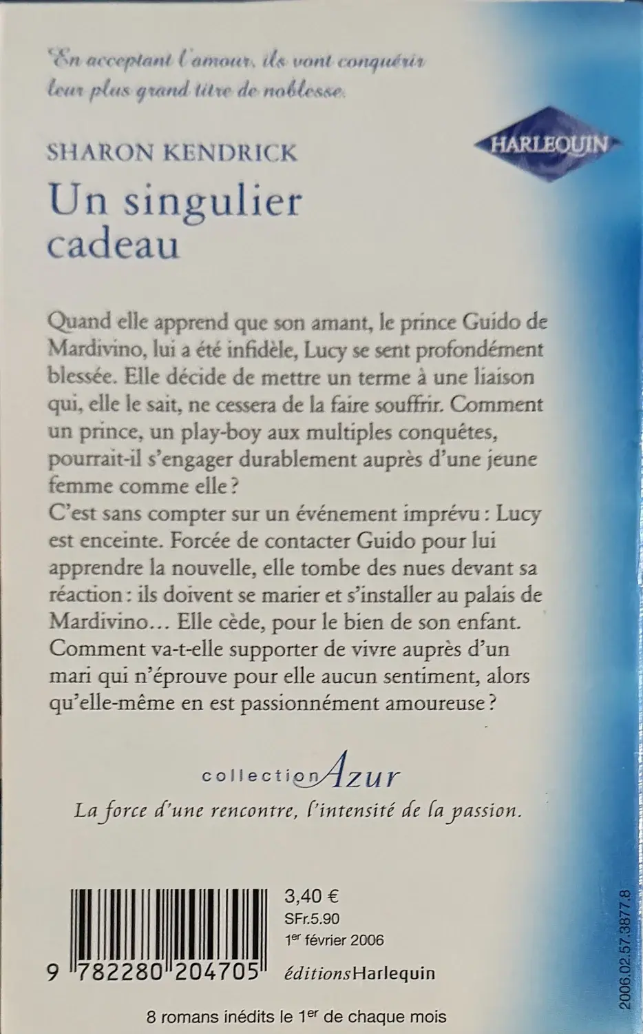 Livre de Sharon Kendrick - Un singulier cadeau | Vinyles & Vintage