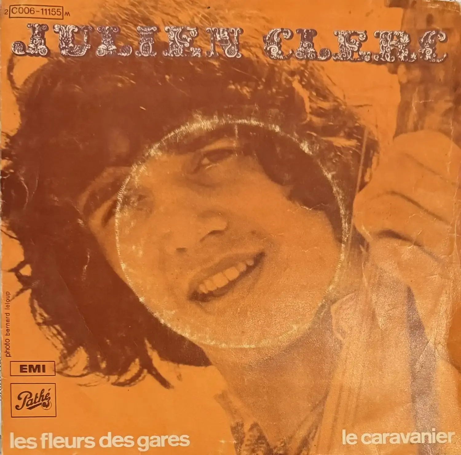Disque vinyle de Julien Clerc - Les Fleurs Des Gares / Le Caravanier | Vinyles & Vintage