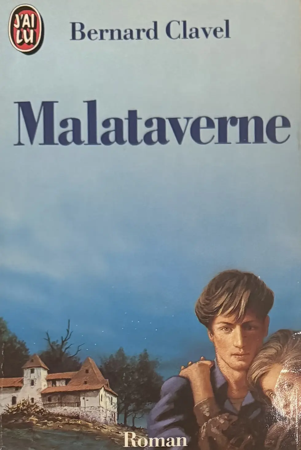 Livre de Bernard Clavel - Malataverne | Vinyles & Vintage