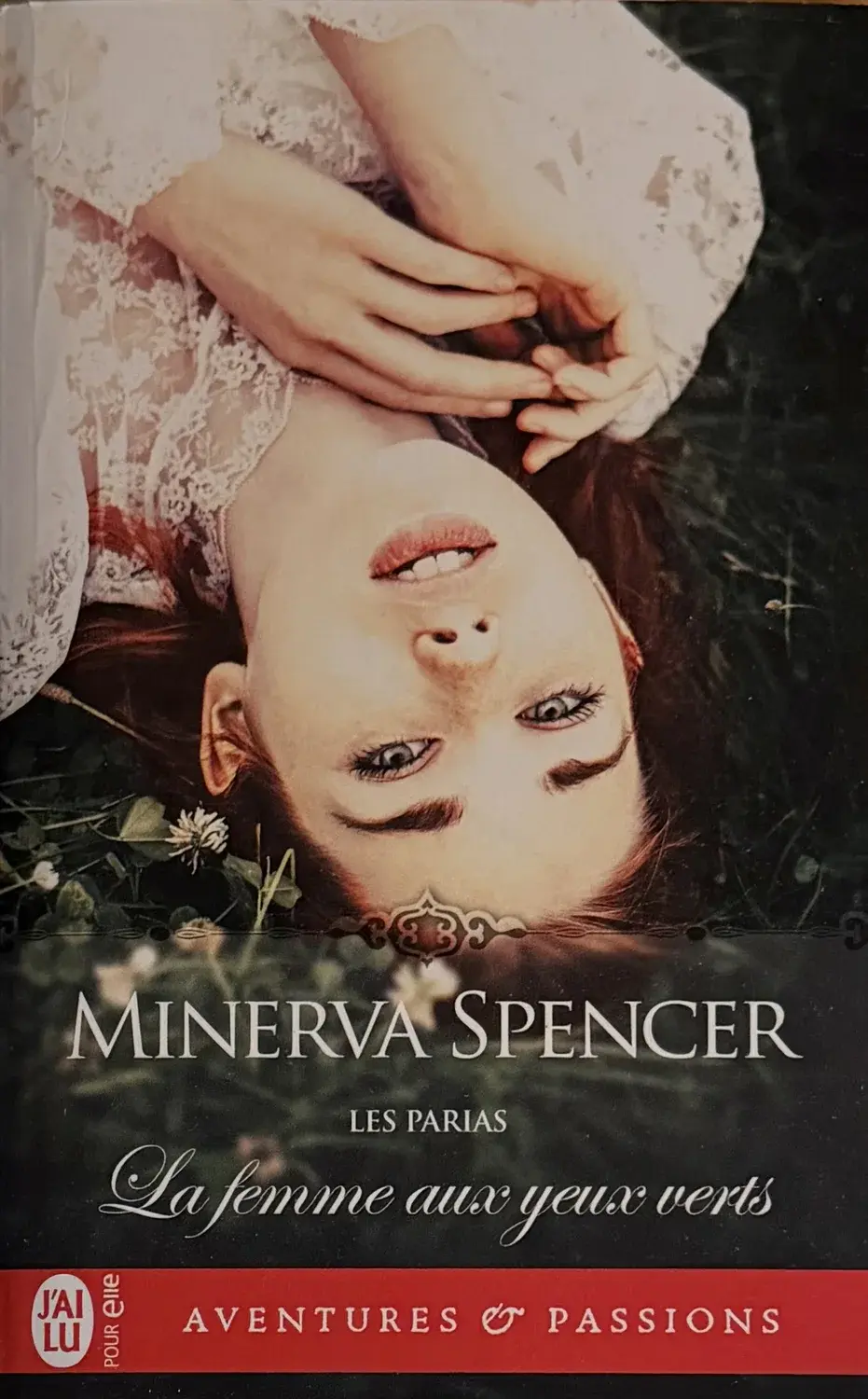 Livre de Minerva Spencer - Les Parias, Tome 1 : La femme aux yeux verts | Vinyles & Vintage