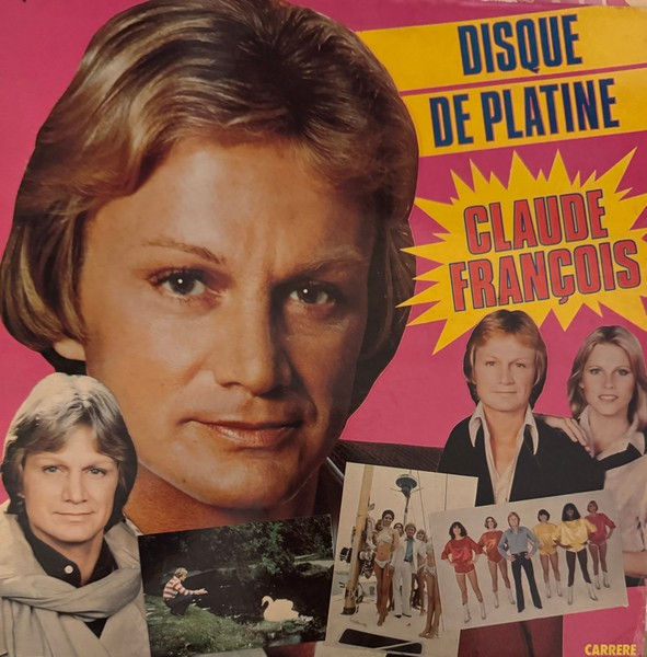 Disque vinyle de Claude François ‎– Disque De Platine en vente sur Vinyles & Vintage