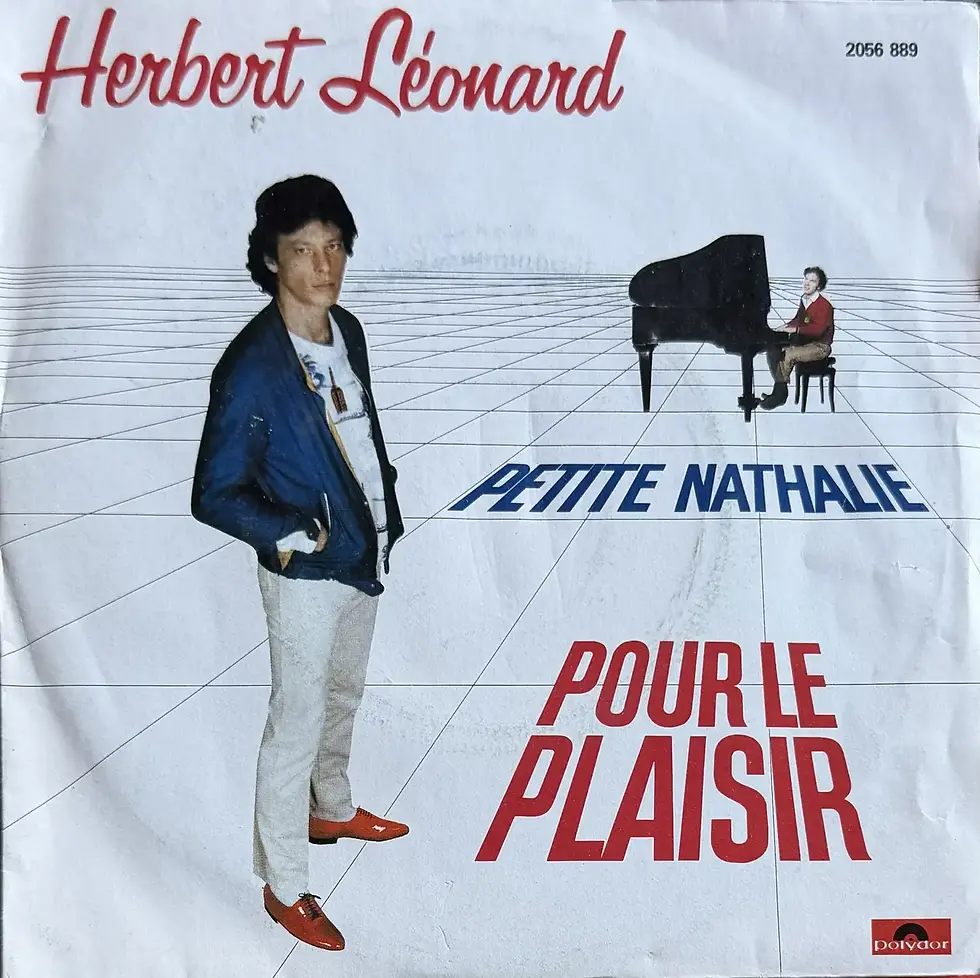 Disque vinyle de Herbert Léonard - Pour Le Plaisir / Petite Nathalie | Vinyles & Vintage